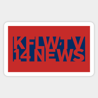 Die Hard – KFLW-TV 14 News Logo Magnet